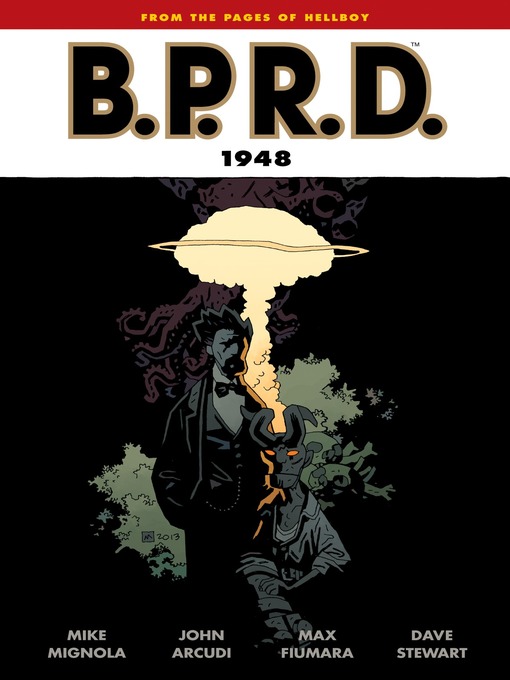 Title details for B.P.R.D.: 1948 by Mike Mignola - Available